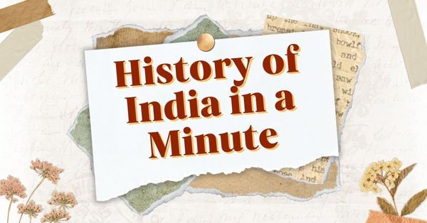 History of India in a minute