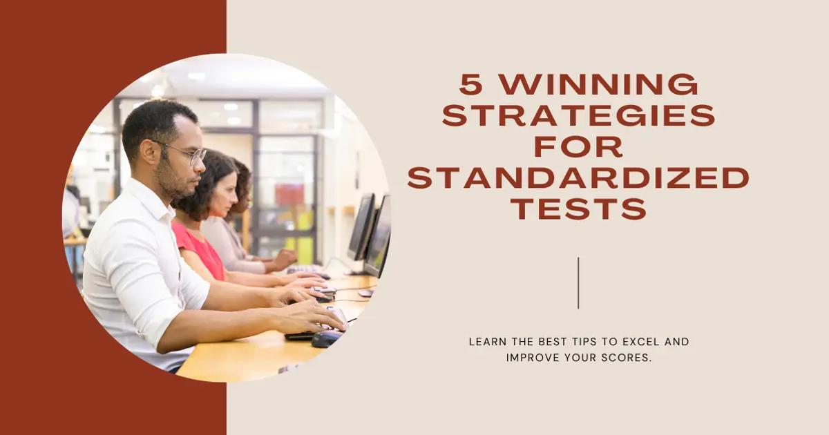 5 Strategies for Standardized Tests