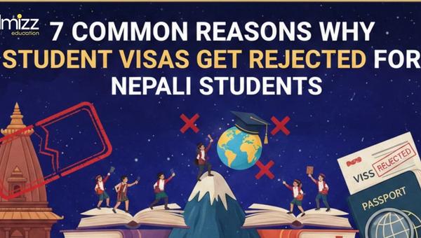 7 Common Reasons Why Student Visas Get Rejected
