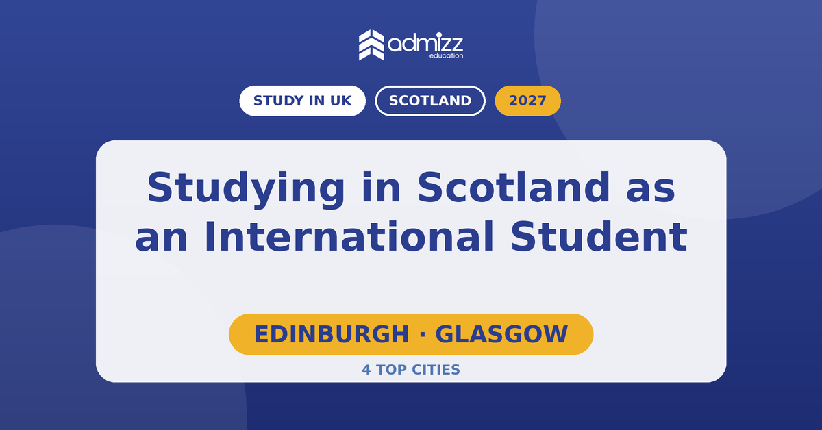 Studying in Scotland as an International Student