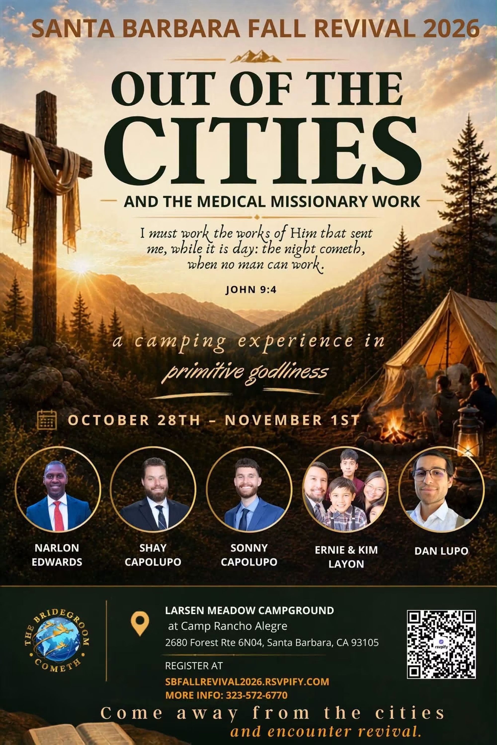 oin Narlon Edwards at the Santa Barbara Fall Revival, October 28–November 1, 2026, for an inspiring gathering focused on “Out of the Cities and the Medical Missionary Work.”