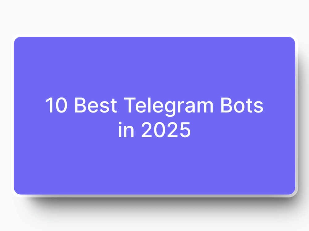 10 Best Telegram Bots in 2025 Images