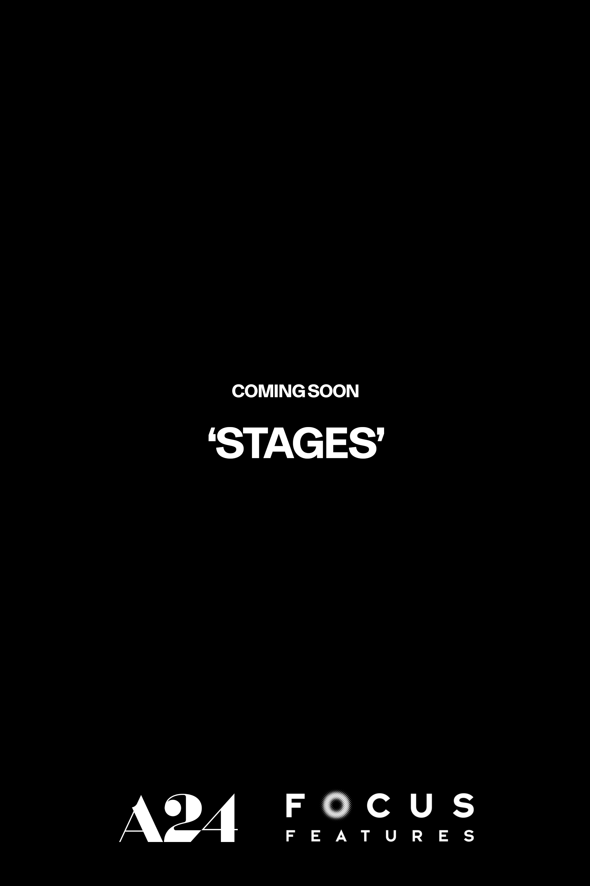 Stages