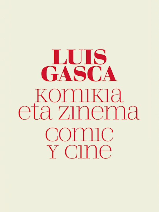 Luis Gasca. Cómic y Cine