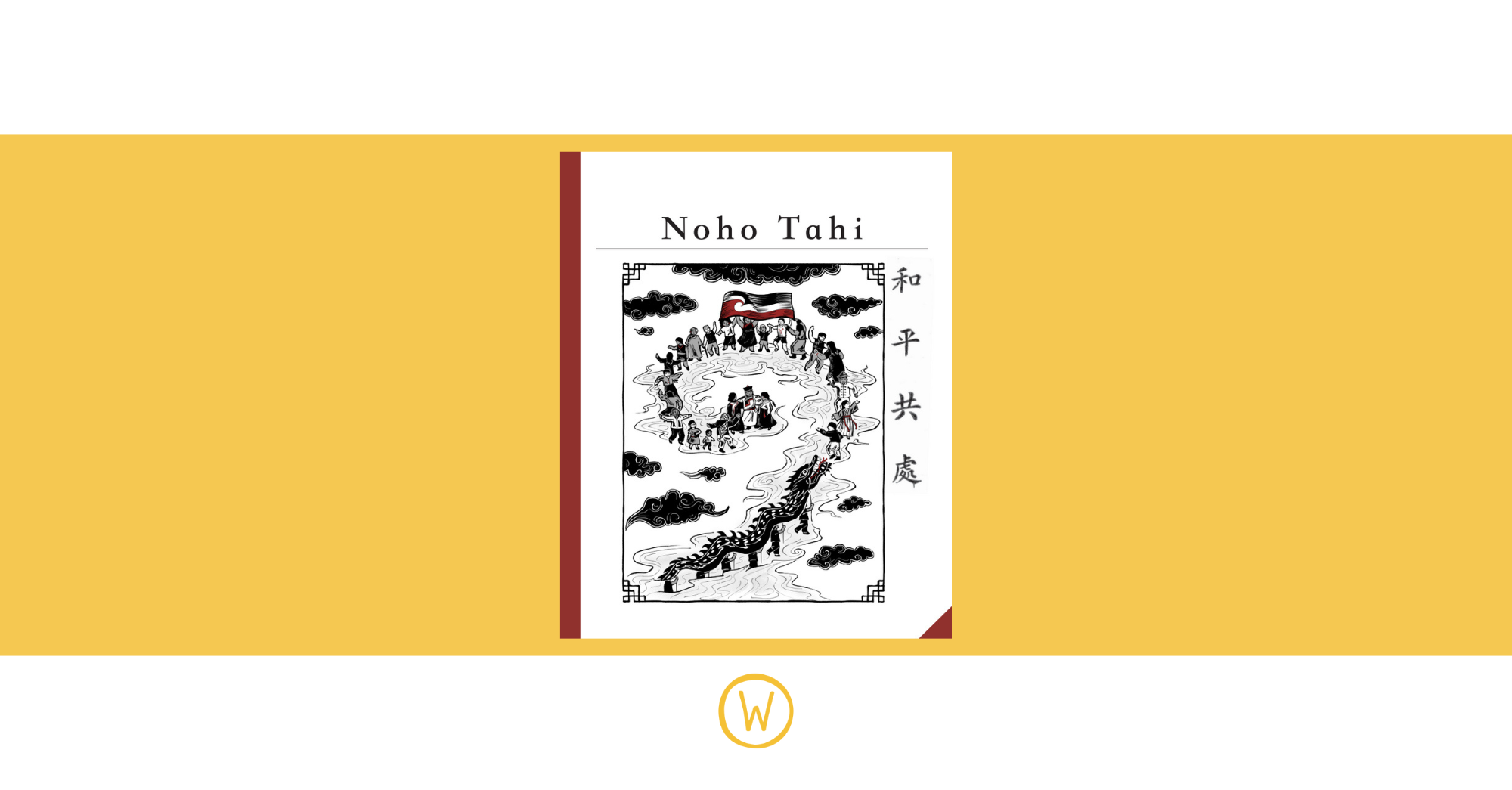 Book Reading: Noho Tahi | 和平共處 by Noho Tahi Collective