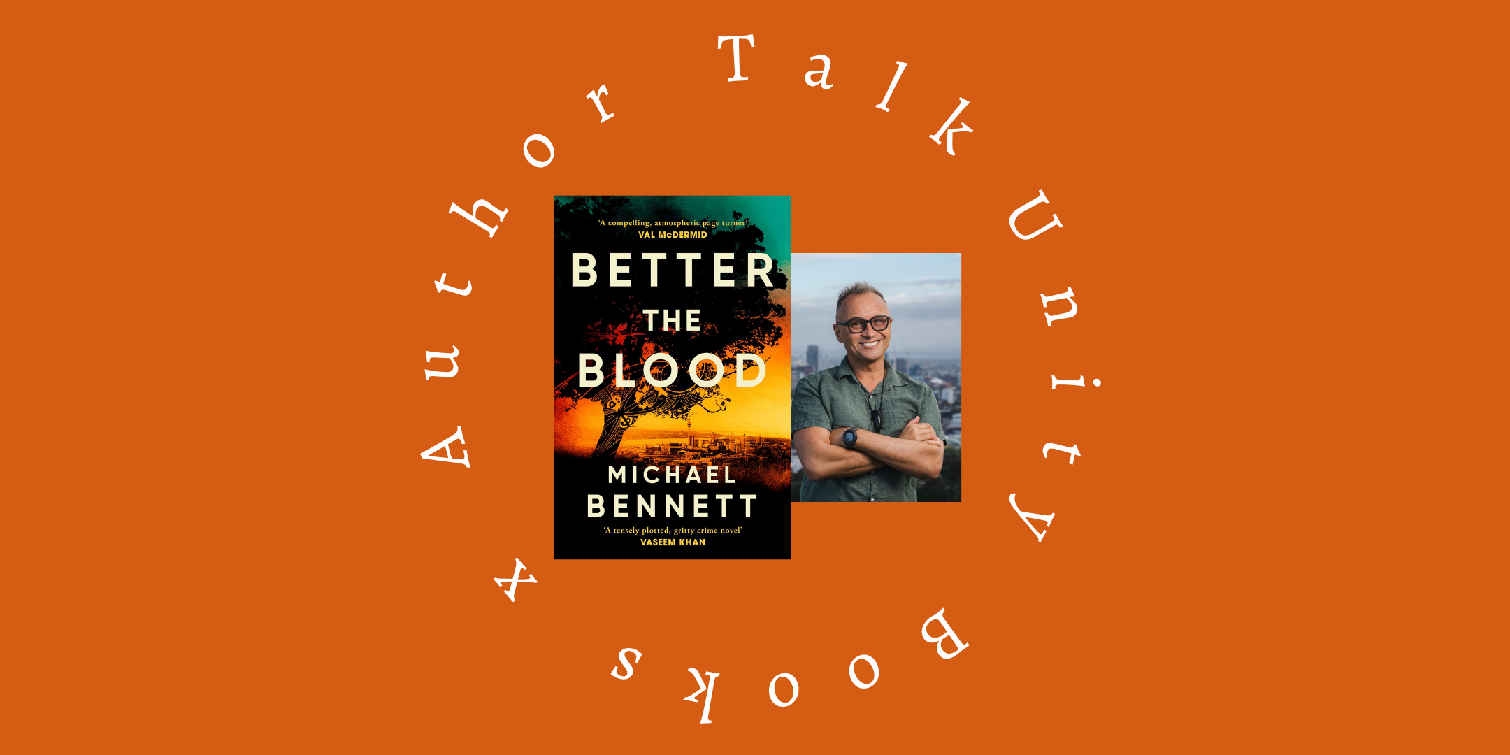 Author Talk: Michael Bennett