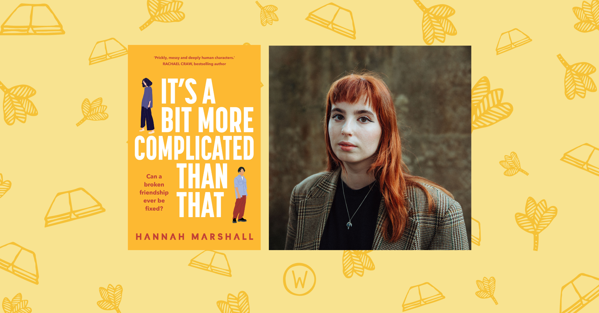 Book Launch: It's A Bit More Complicated Than That by Hannah Marshall