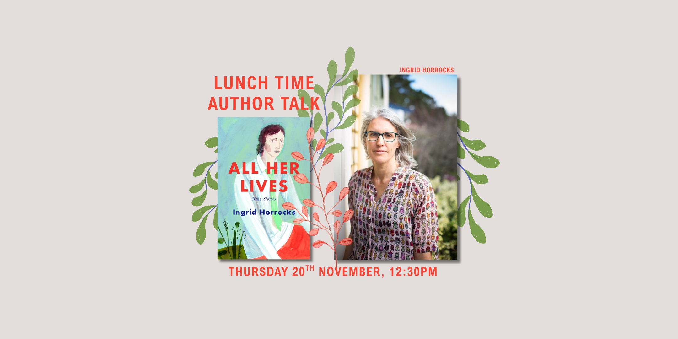 Lunchtime Author Talk: Ingrid Horrocks 