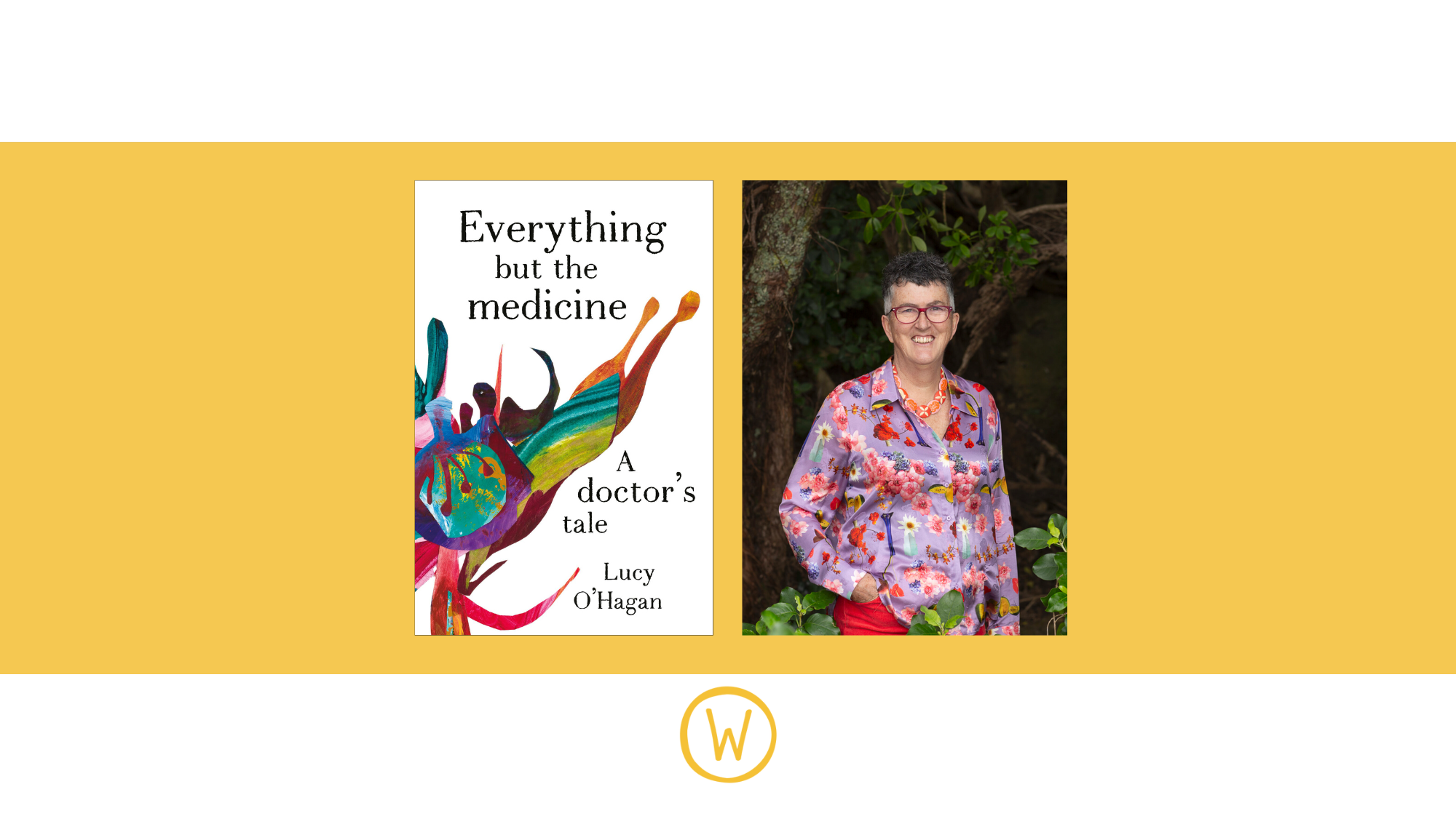 Book Launch: Everything but the Medicine by Lucy O'Hagan