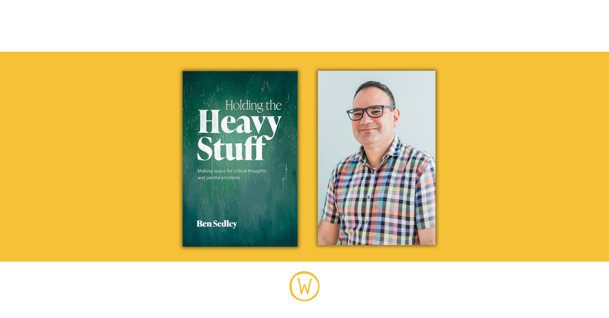 Book Launch: Holding the Heavy Stuff by Ben Sedley