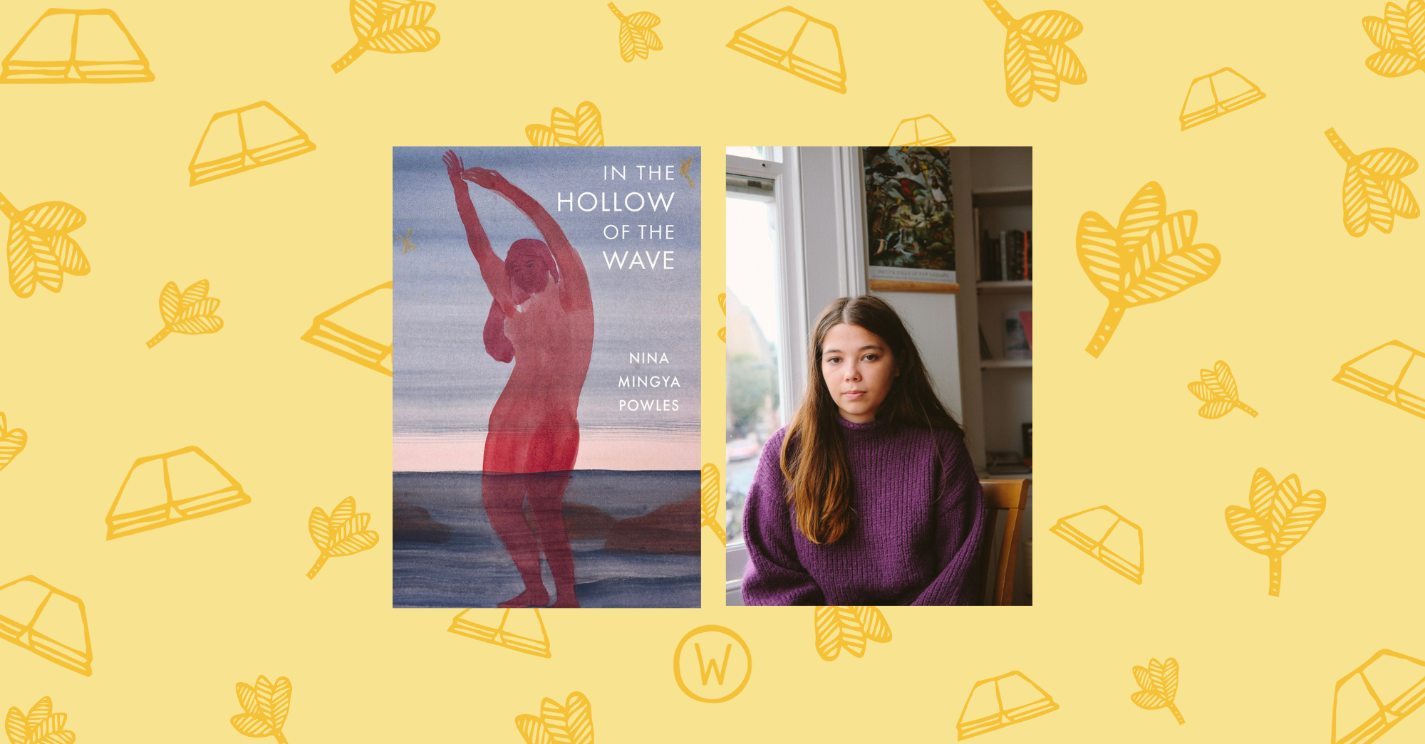 Book Launch: In the Hollow of the Wave by Nina Mingya Powles
