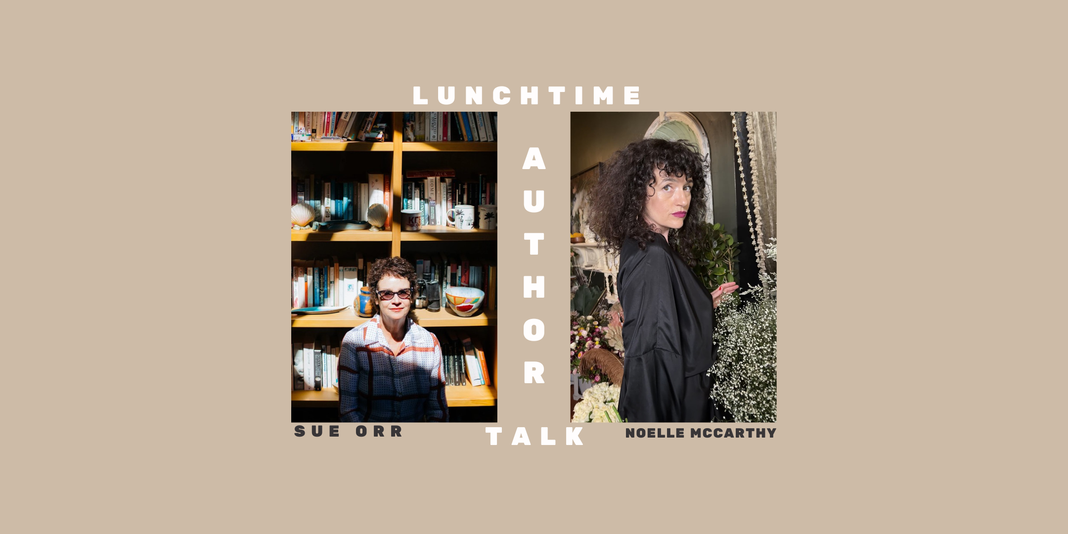 Lunchtime Author Conversation: Noelle McCarthy & Sue Orr