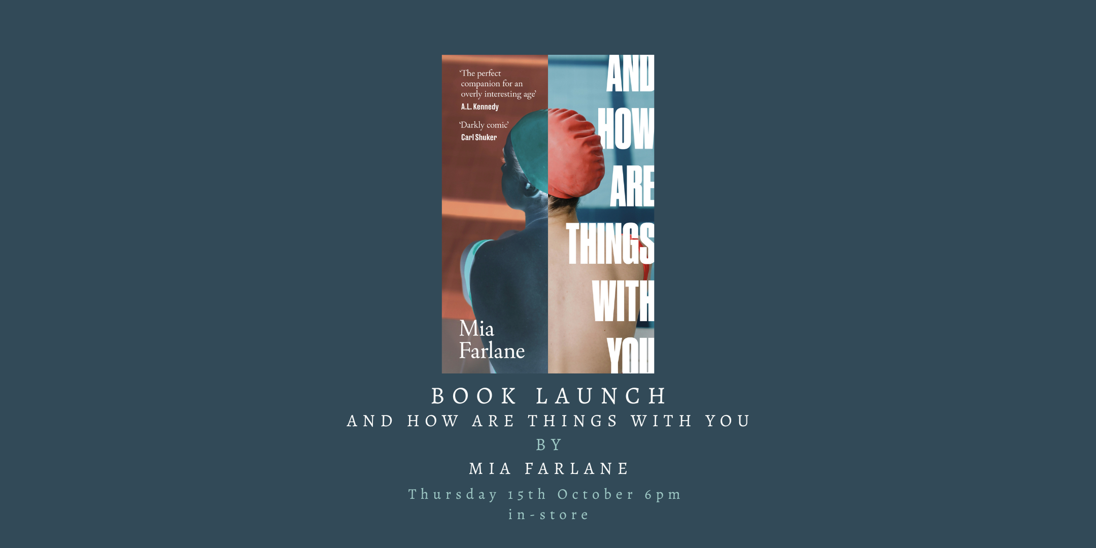 Book Launch: And How Are Things With You by Mia Farlane 