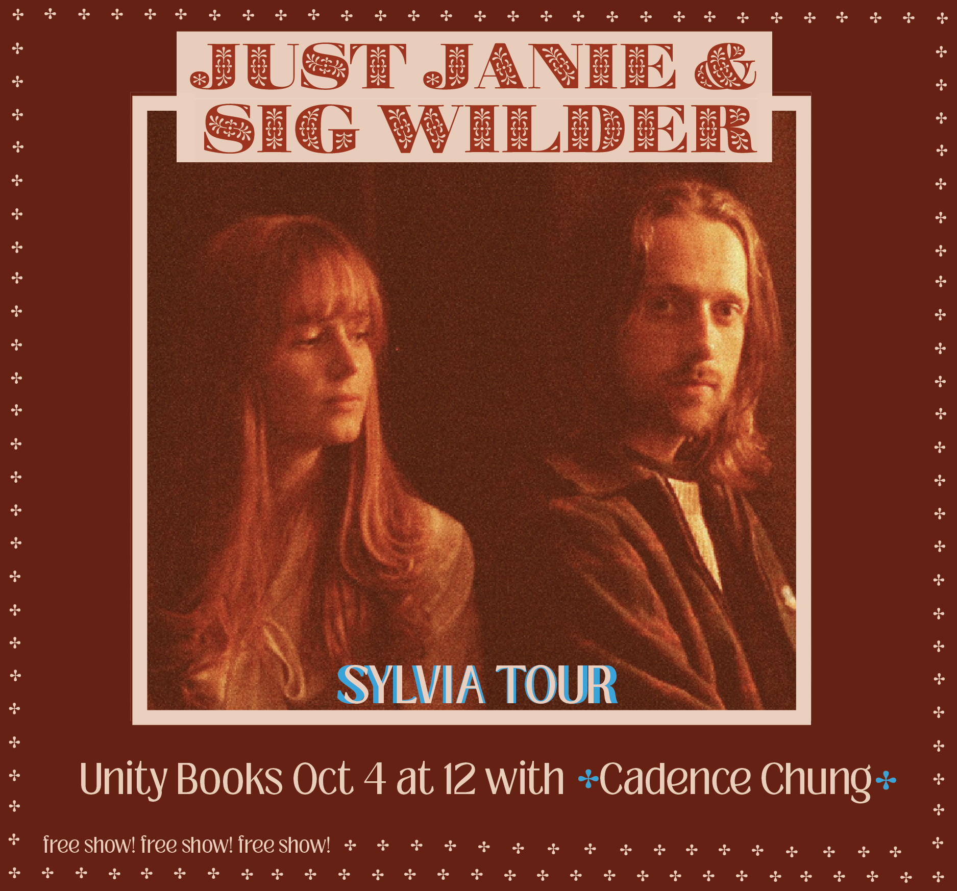 Sylvia Tour | Just Janie & Sig Wilder with Cadence Chung