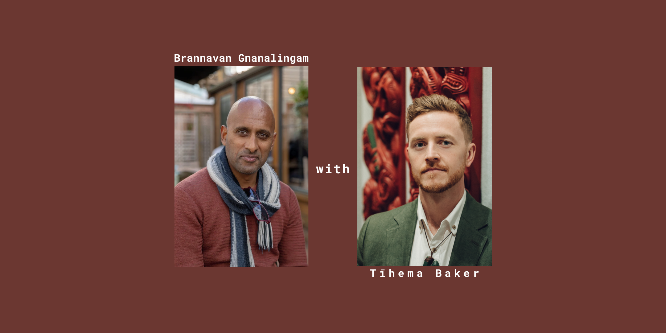 Lunchtime Author Talk: Tīhema Baker & Brannavan Gnanalingam