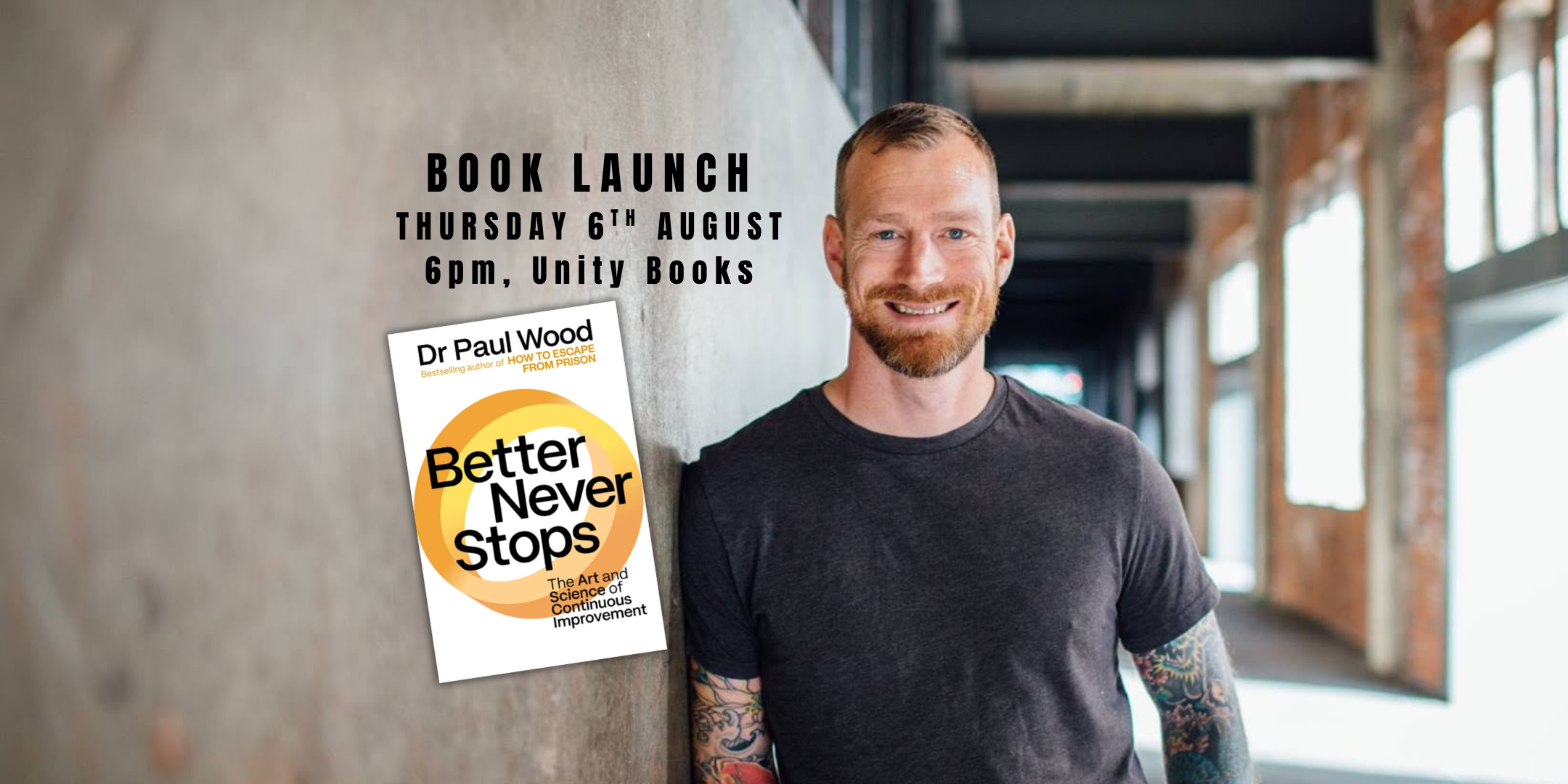 Book Launch: Dr Paul Wood - Better Never Stops 