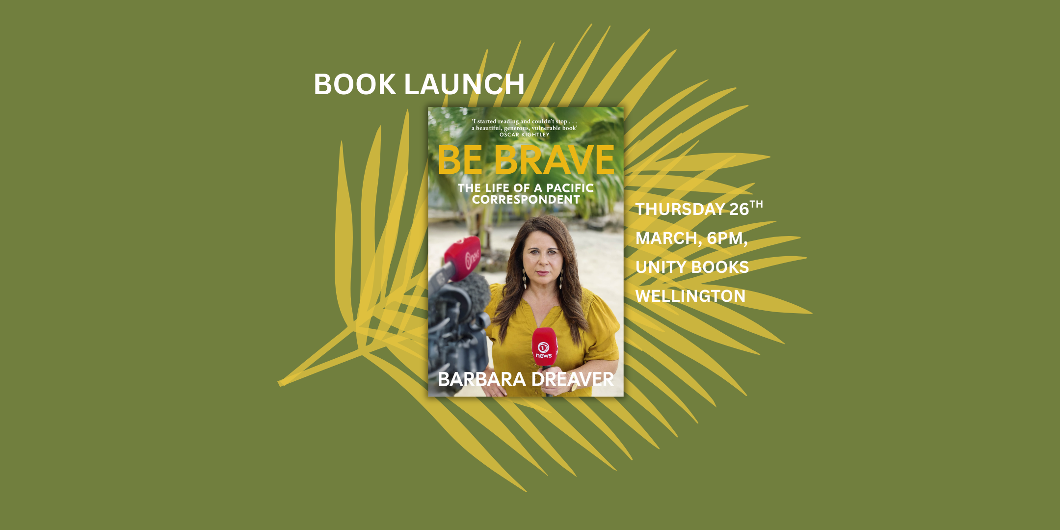 Offsite Book Launch: Be Brave: The Life of a Pacific Correspondent