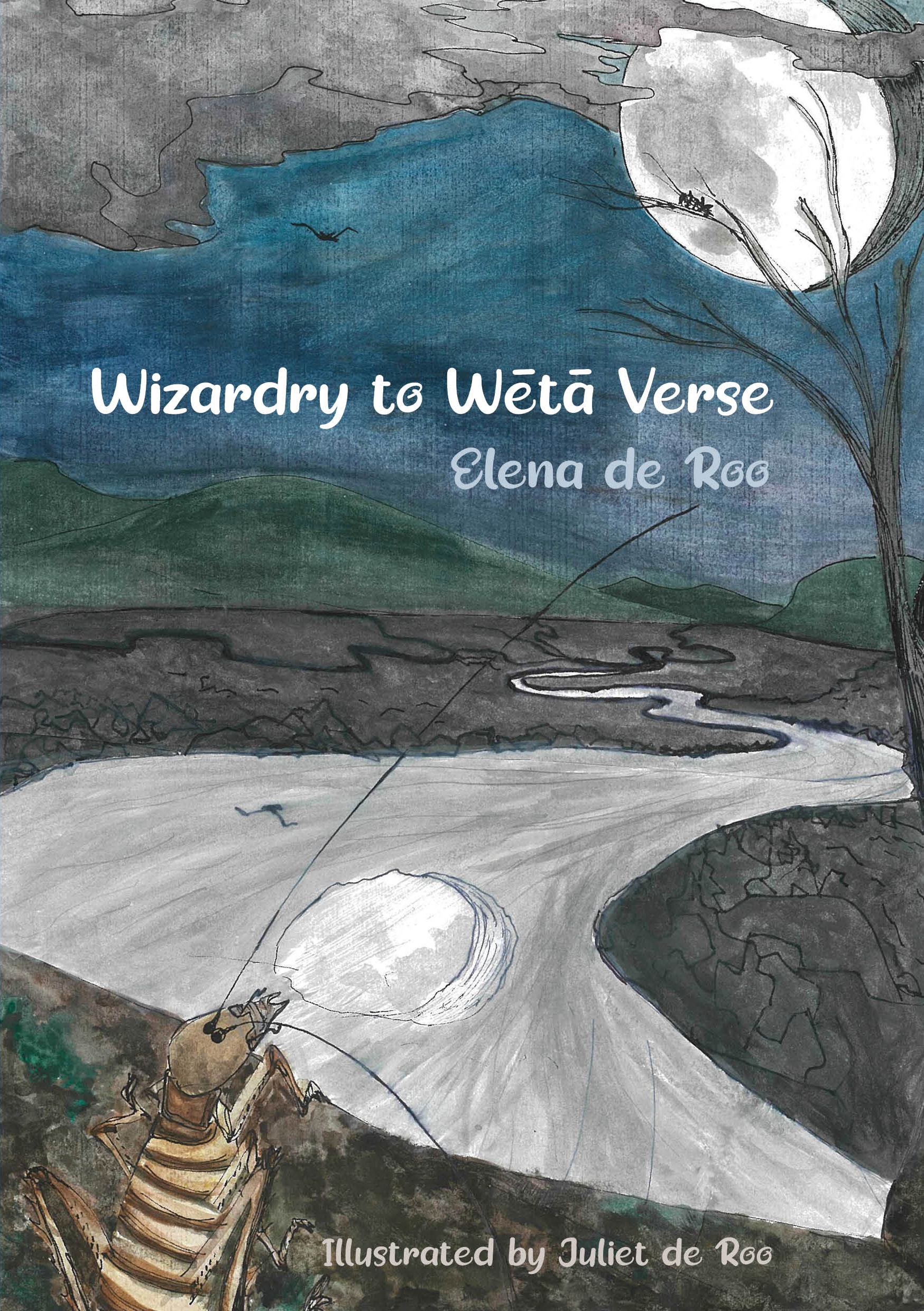 Author Talk: Wizardry to Wētā Verse by Elena de Roo