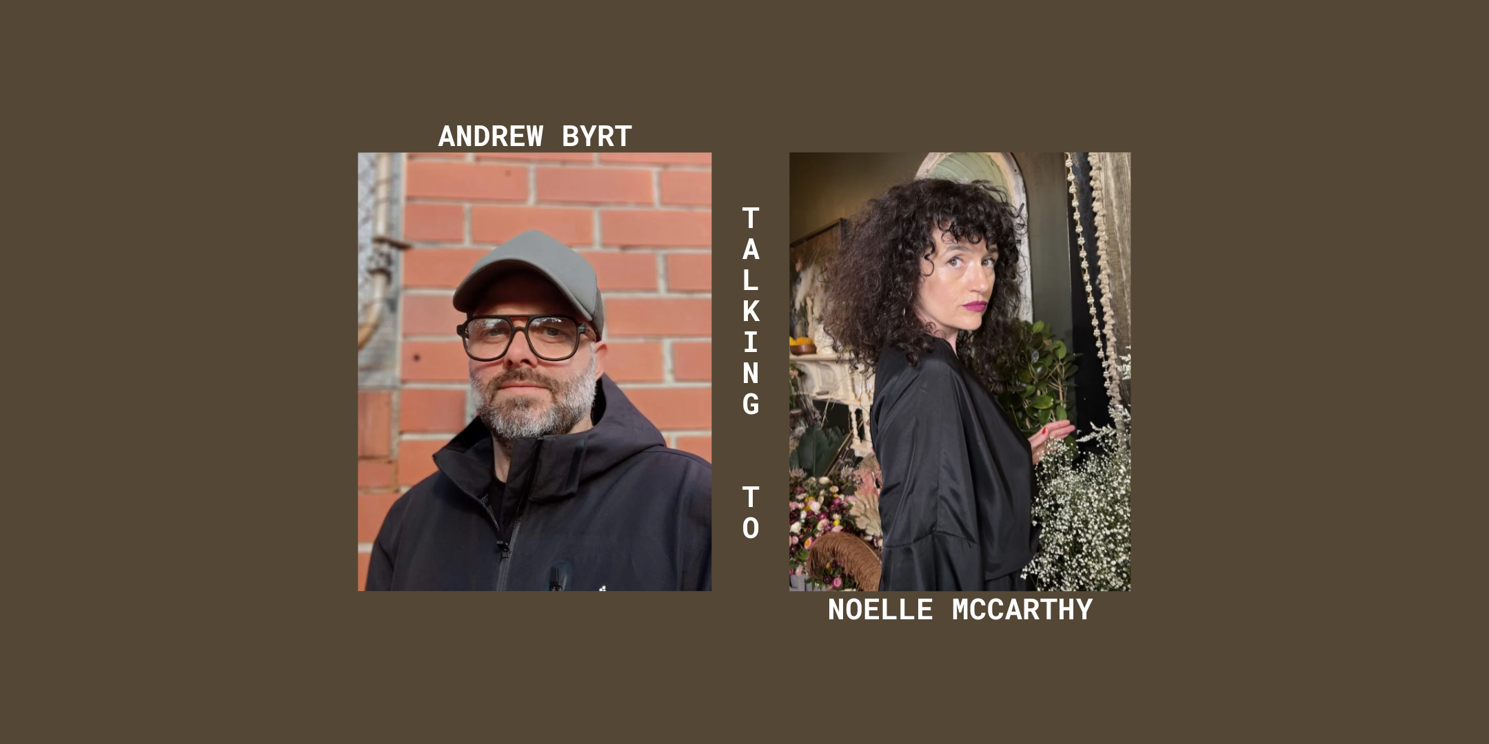 Crime Meets Craft: Anthony Byrt in conversation with Noelle McCarthy