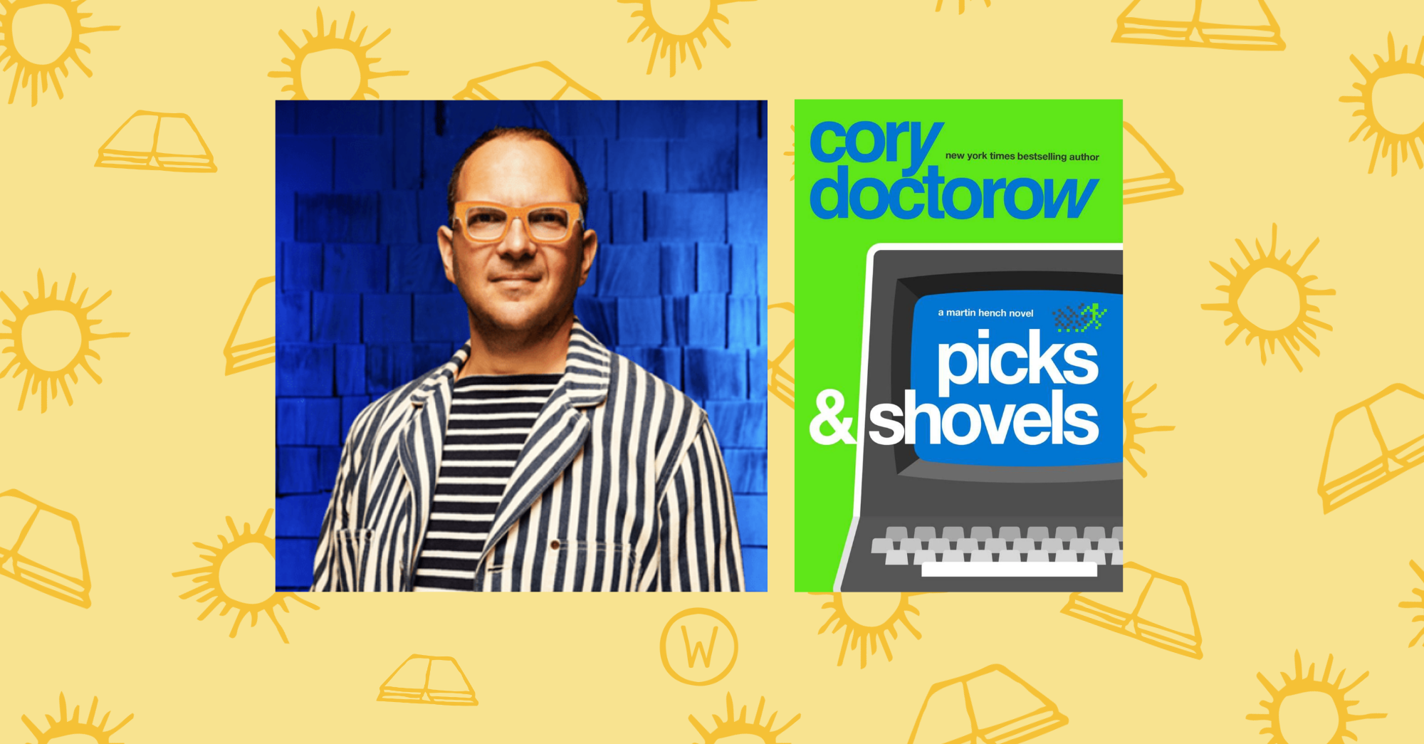 Author Talk: Picks & Shovels by Cory Doctorow 