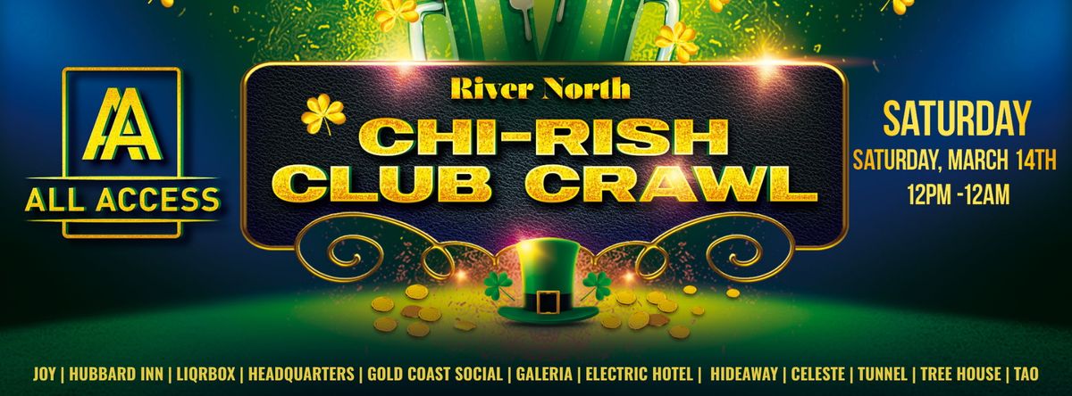 CHI-RISH St. Patrick's River North Club Crawl – Saturday, March 14 ...