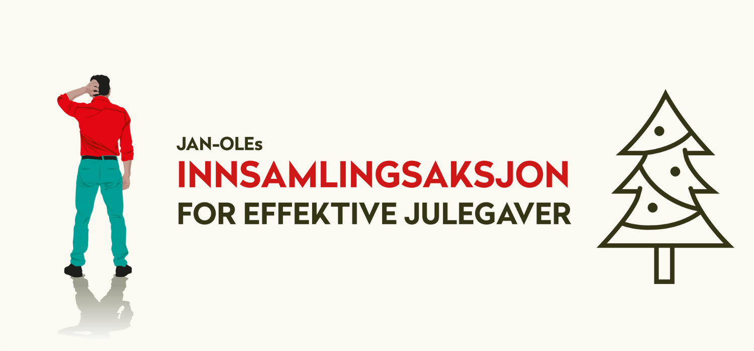 Jan-Oles innsamlingsaksjon for effektive julegaver