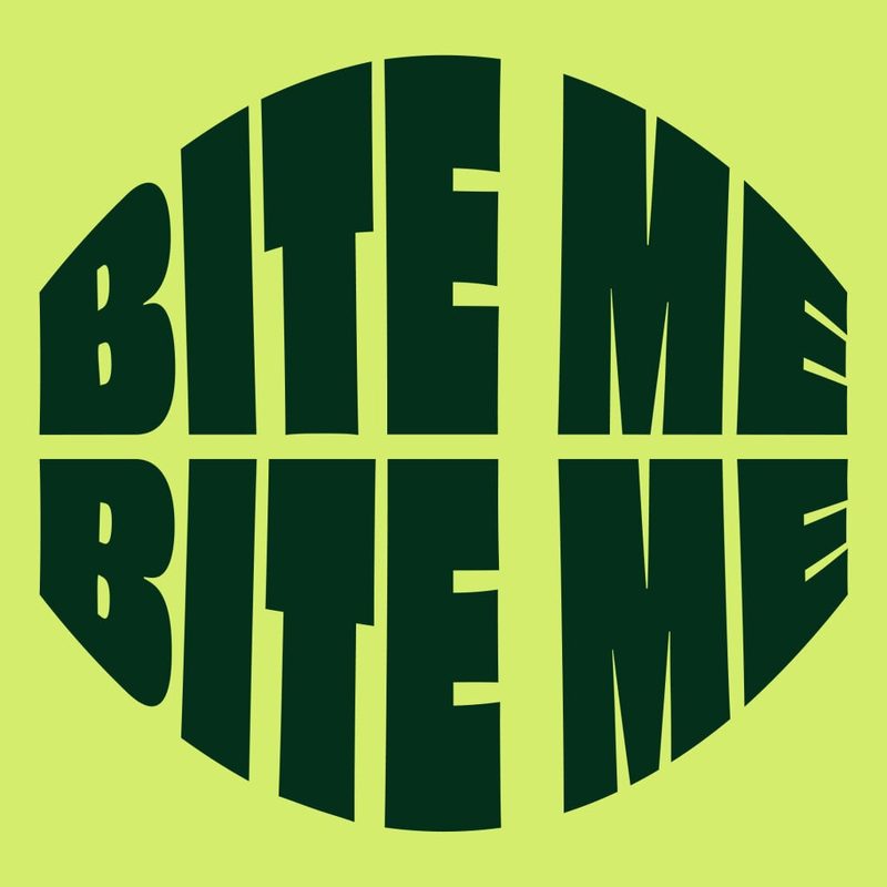 Bite me