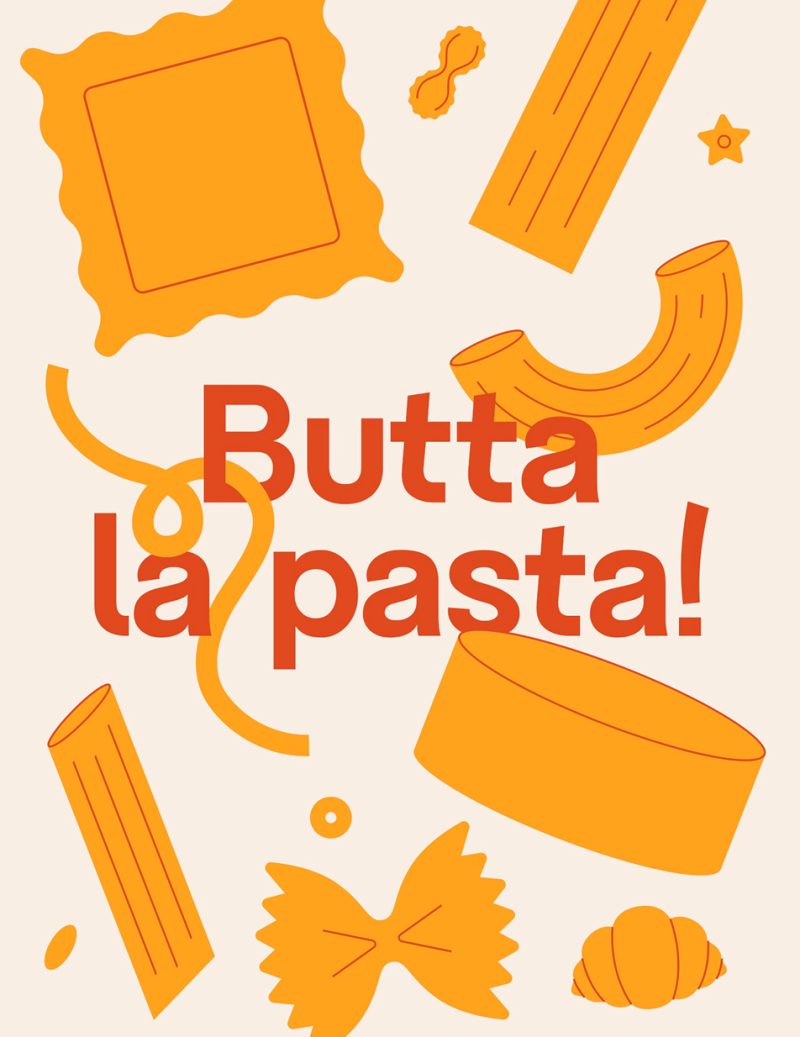 Butta la pasta!