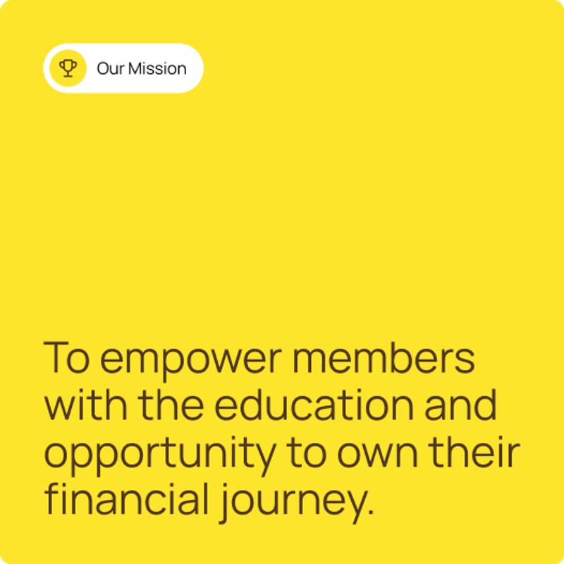 Our Mission empower members
