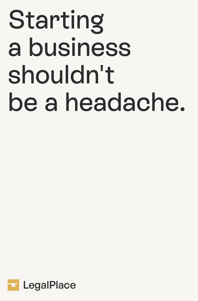 Starting a business shouldn't be a headache