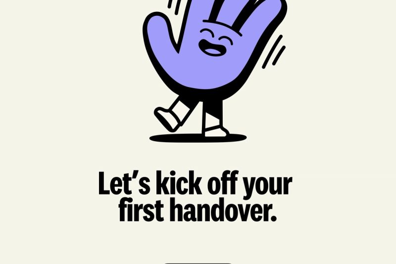 Let's kick off your first handover