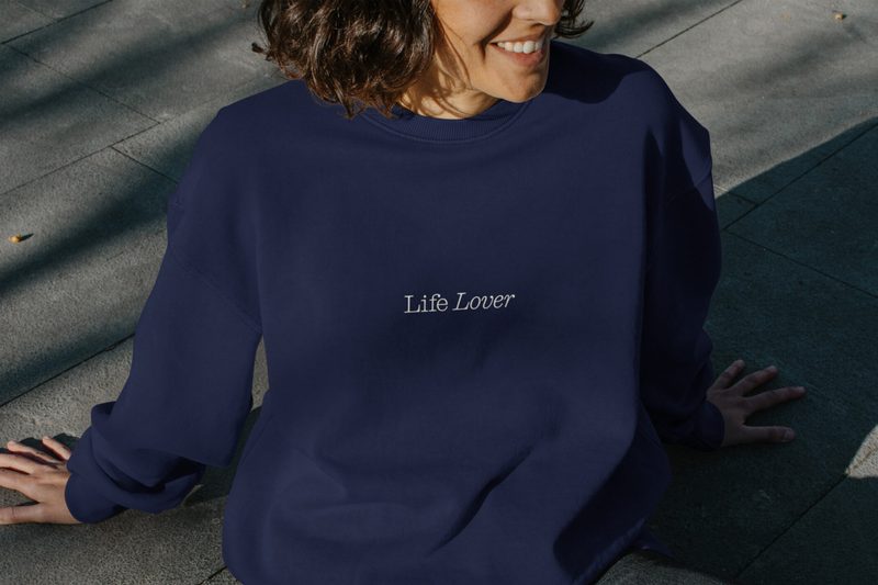 Life Lover sweatshirt