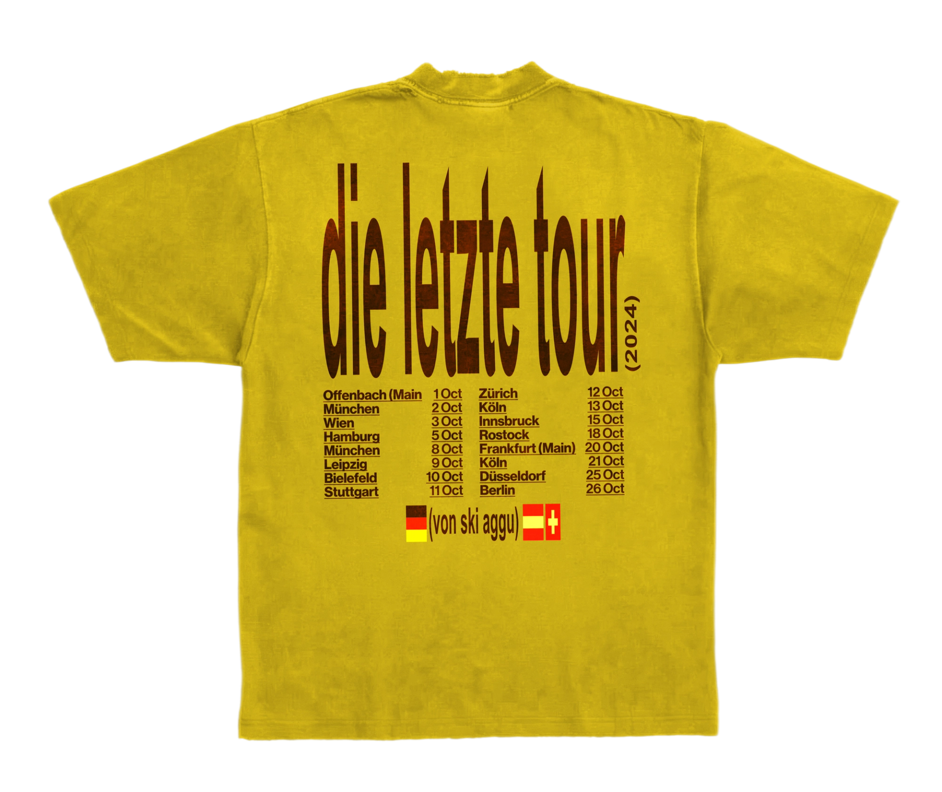 Back of the mustard-yellow shirt: "die letzte tour" in tall brown letters above sixteen October dates and the flags of Germany, Austria and Switzerland.