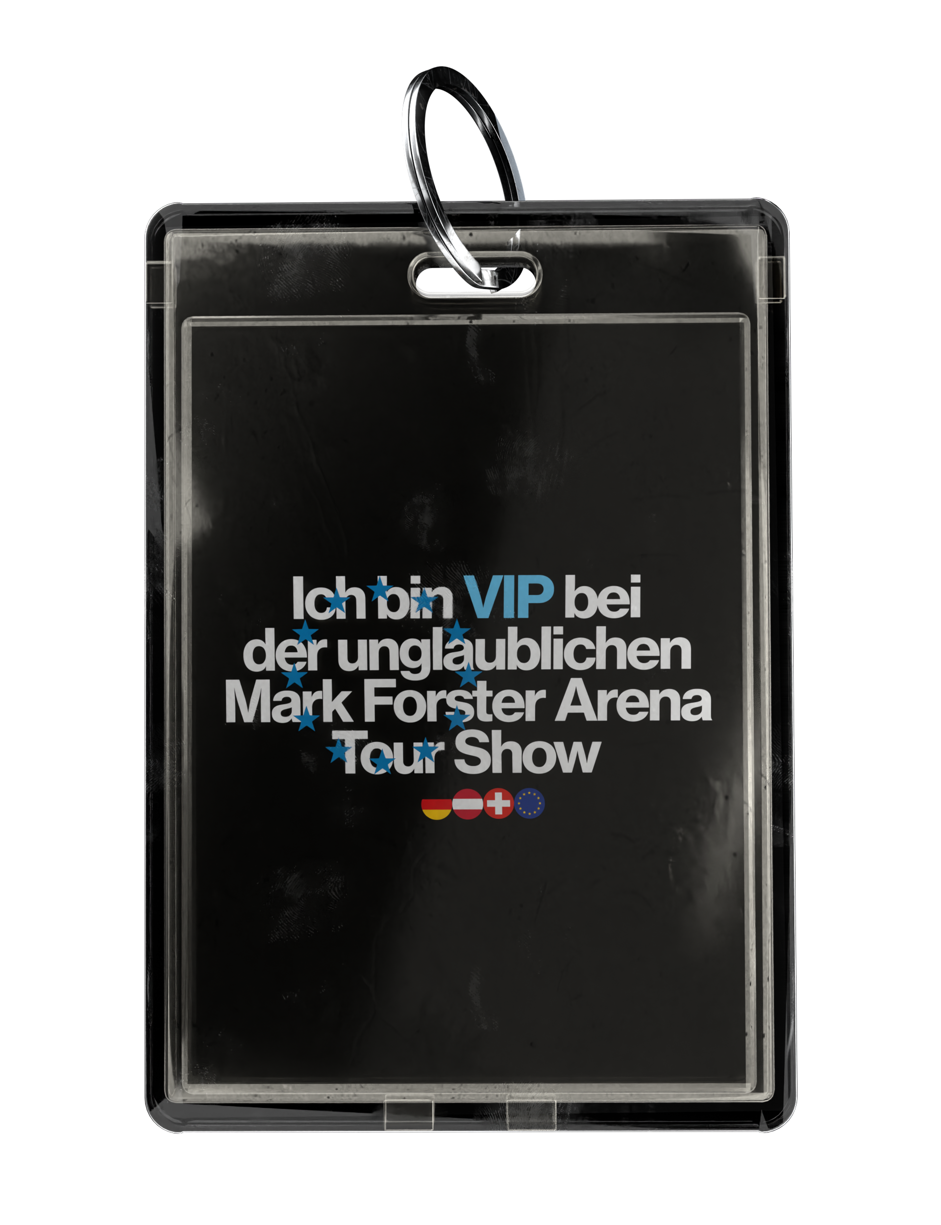Back of a tour pass in its clear holder: "Ich bin VIP bei der unglaublichen Mark Forster Arena Tour Show" in white on black, circled by blue stars.