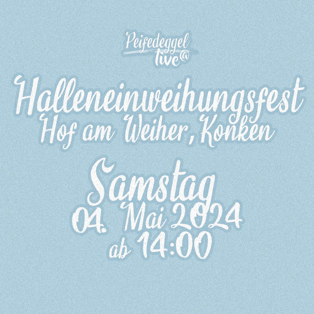 Peifedeggel live bei der Einweihungsfeier der neuen Halle des @hof.am.weiher, Samstag, 04. Mai 2024  #Peifedeggel #Konken #Albessen #HofAmWeiher #Einweihung #Biohof #Bio #Schorlegewitter #Kusel #Gitarrenmusik #Konzert #Musikantenland #Konge #Kinge #FritzWunderlich #Pfalz