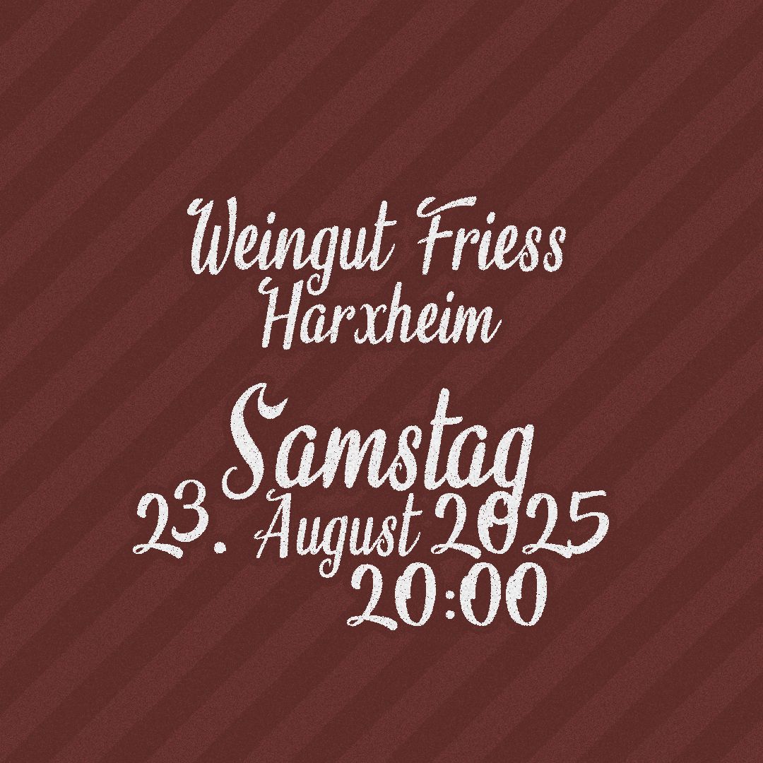 Peifedeggel live @WeinGut_Friess, Harxheim, Samstag, 23. August 2025 ab 20:00 Uhr  #Peifedeggel #Weingut #WeinGutFriess #Harxheim #Gitarrenmusik #Konzert #Schorlegewitter #Weinhöfefest #Weinfest #Pfalz #Rheinhessen #Rhoihesse #FritzWunderlich