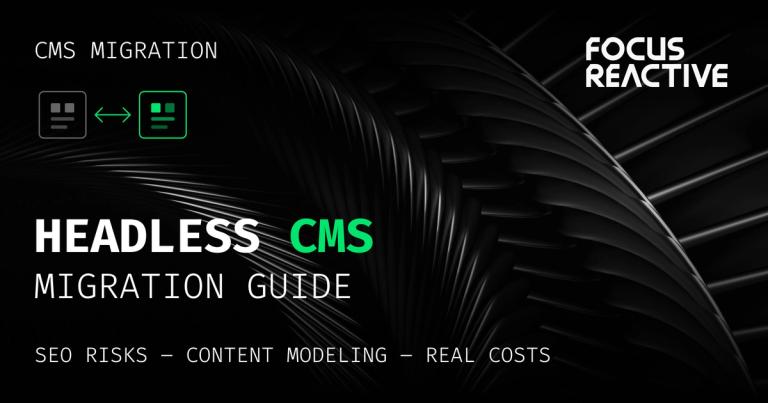Migrating to a Headless CMS in 2026 (Complete Guide)