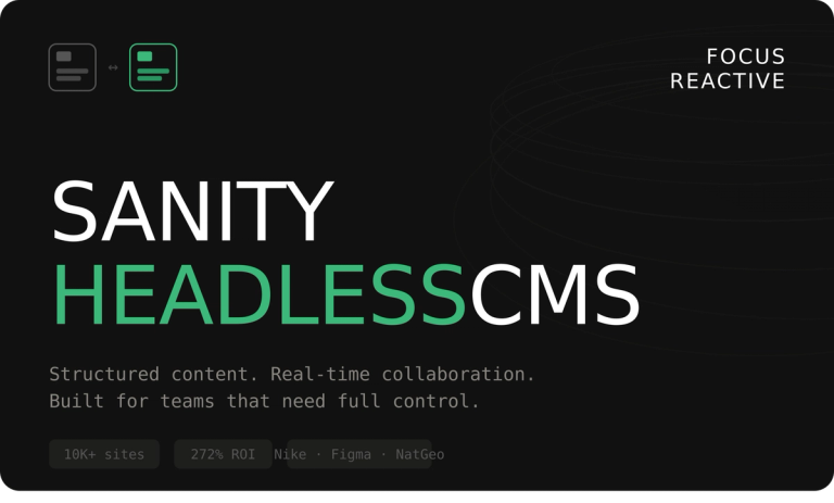 Sanity CMS Explained: Features, Use Cases & Why Teams Choose It
