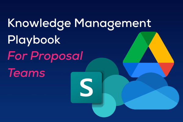 The Bid Team's Knowledge Management Playbook