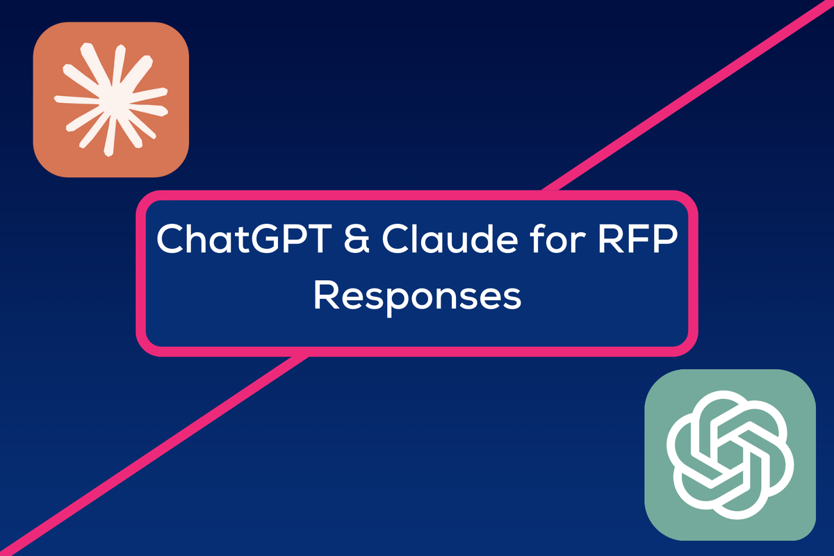 ChatGPT (and Claude) for RFP Responses: Where it can & can't help