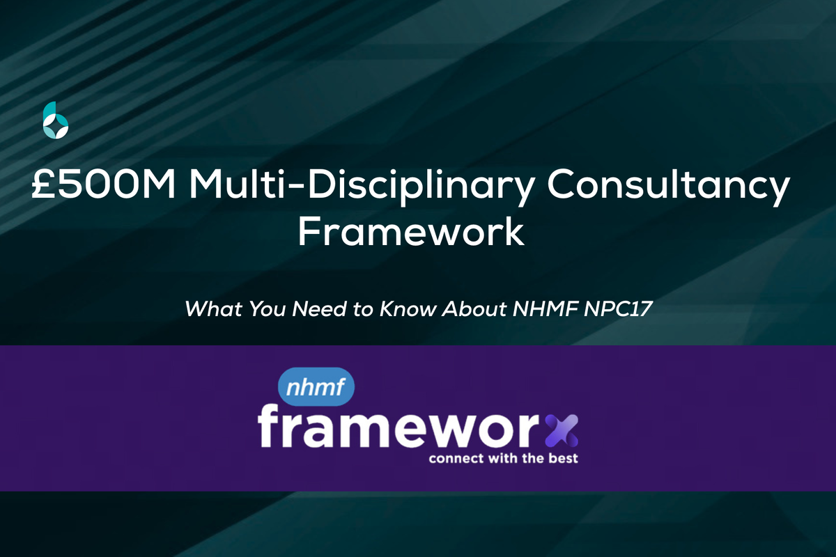 £500M Multi-Disciplinary Consultancy Framework: What You Need to Know About NHMF NPC17