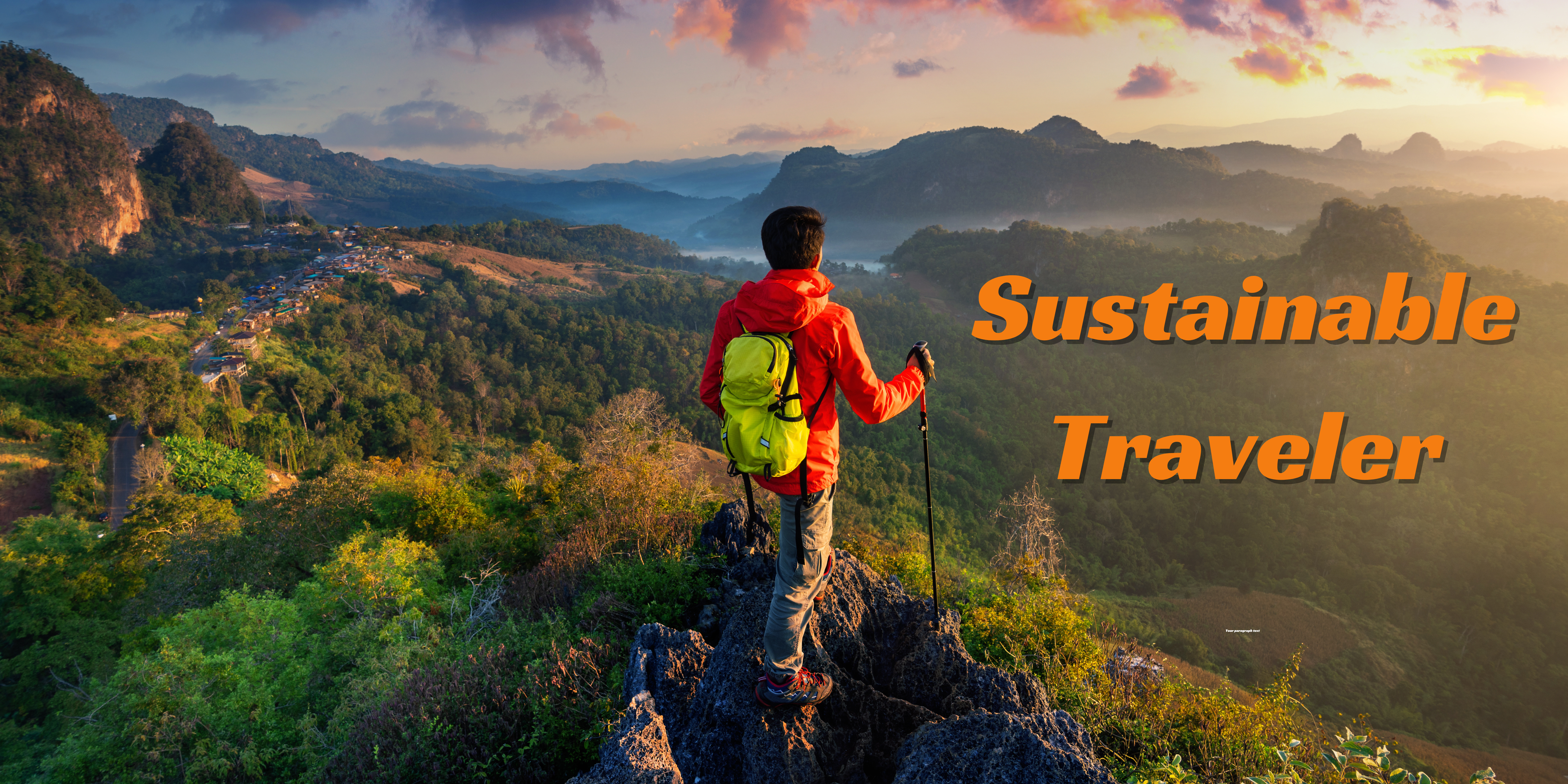 What are the simplest things one can do to be a green traveler ( Sustainable traveler )