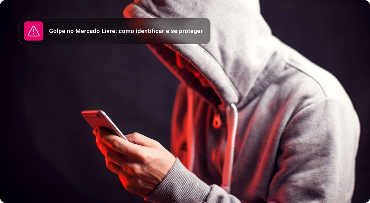 Golpe no Mercado Livre: como identificar e se proteger