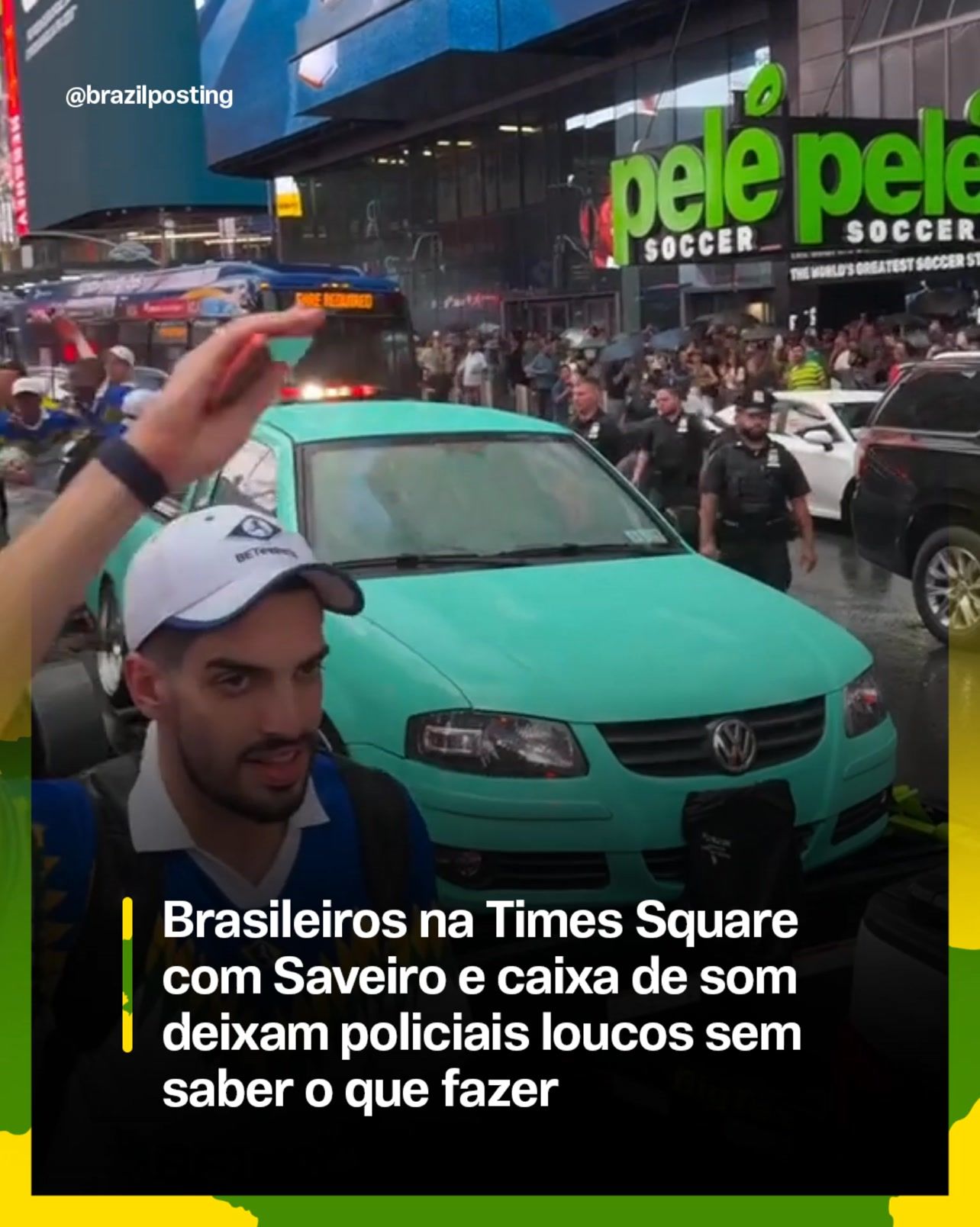 Saveiro com paredão de som invade Times Square, atrai torcida brasileira e desconcerta policiais de NY antes da estreia da Copa