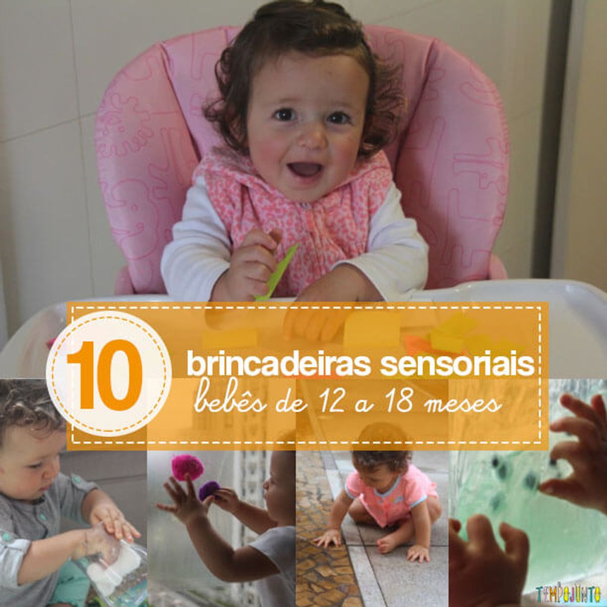 10 brincadeiras sensoriais para bebês de 12 a 18 meses