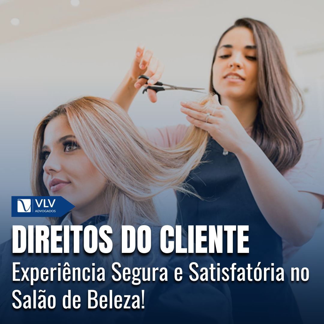 Direitos do cliente em salão de beleza: Guia completo
