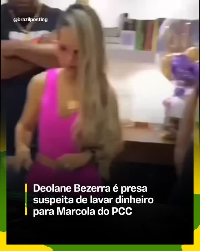 Deolane Bezerra é presa em Alphaville na Operação Vérnix, suspeita de lavar dinheiro para a família de Marcola, do PCC