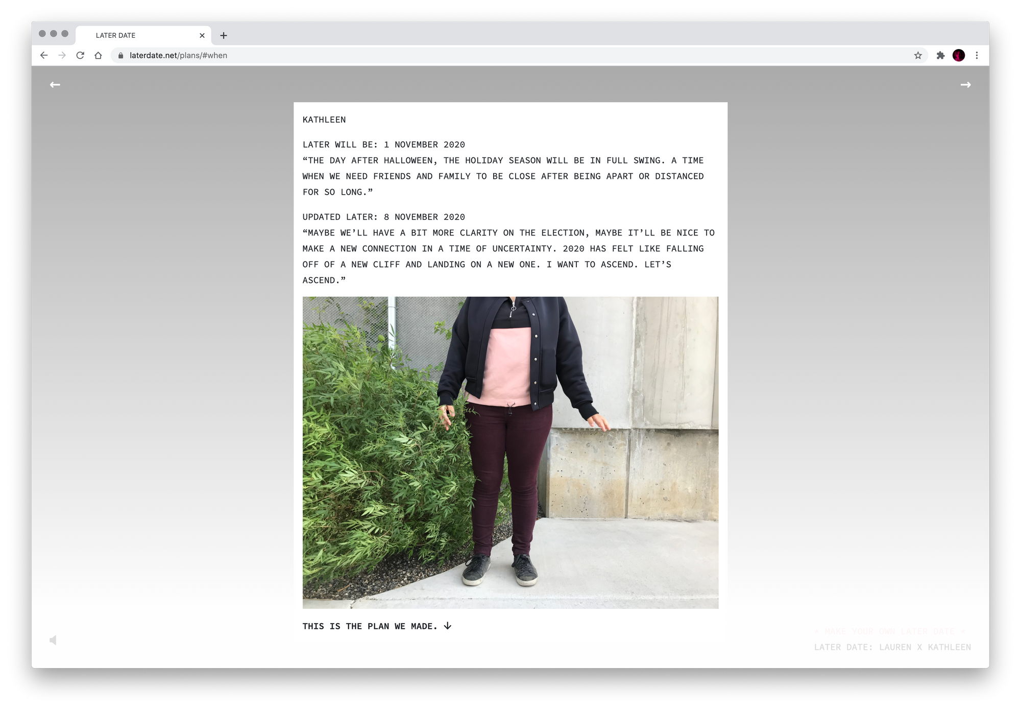 In a screenshot of a browser window, we see some text and the torso of a person wearing brown pants, a pink sweatshirt, and a black jacket. In the text, the person hypothesizes that "later" will be November 1, 2020.