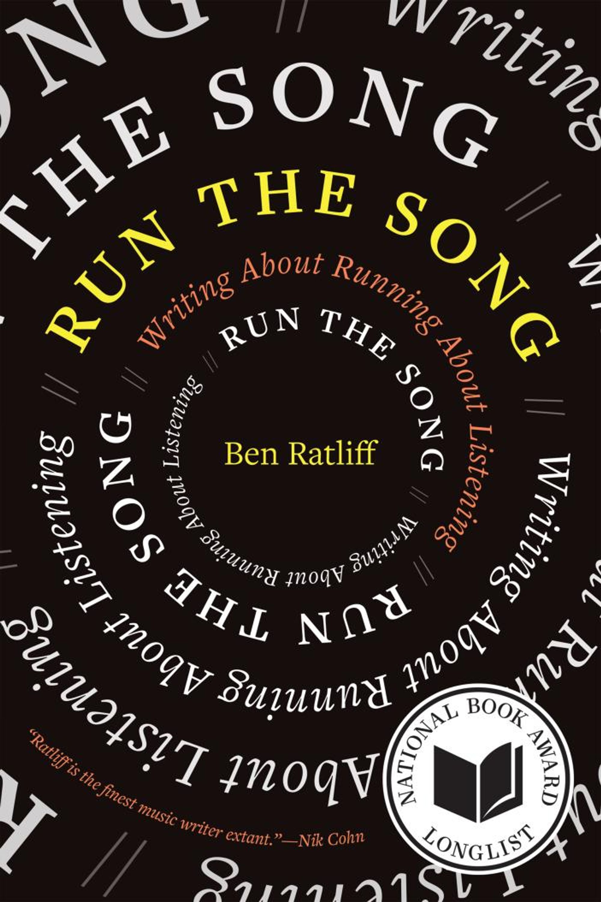 Book cover for Ben Ratliff's Run the Song