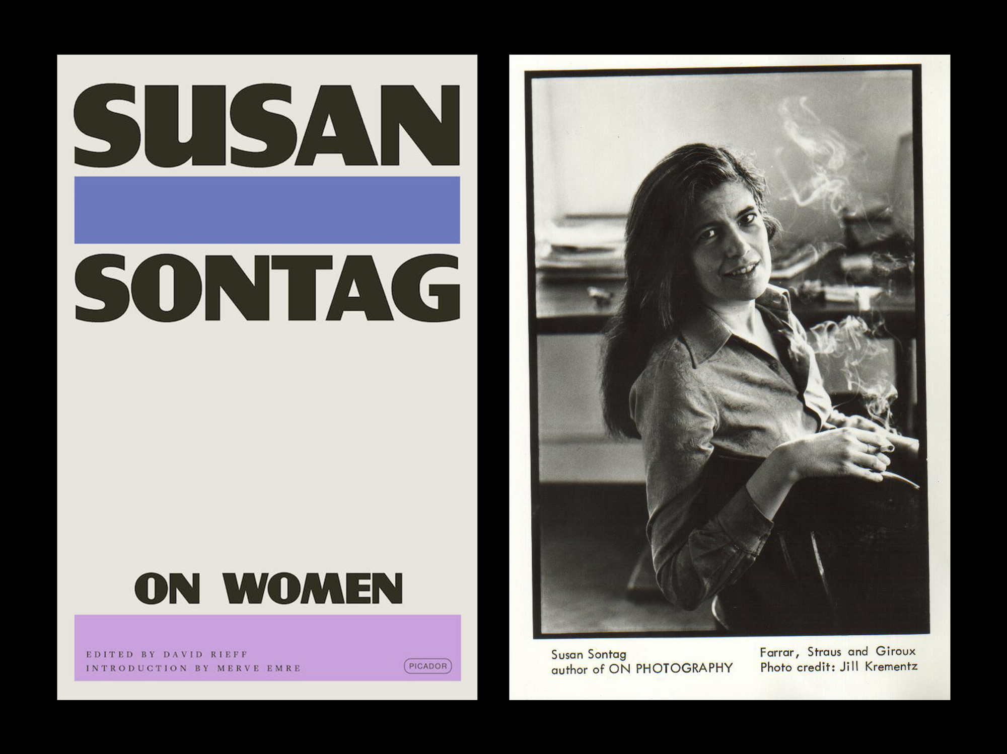 3 Women, On Women: Merve Emre, Sigrid Nunez, and Doreen St. Félix on Susan Sontag Now